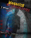 Biosocial Criminology A Primer  9780757558764 Front Cover