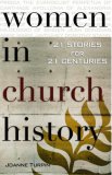 Women in Church History 21 Stories for 21 Centuries cover art