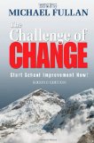 Challenge of Change Start School Improvement Now! cover art