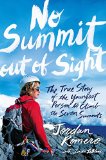 No Summit Out of Sight The True Story of the Youngest Person to Climb the Seven Summits  9781481432764 Front Cover