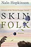 Skin Folk Stories  9781504052764 Front Cover
