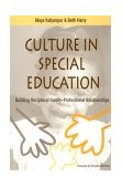 Culture in Special Education Building Reciprocal Family-Professional Relationships cover art