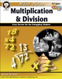Multiplication and Division Easy Review for the Struggling Student 2011 9781580375764 Front Cover