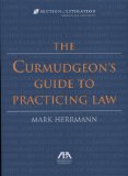 Curmudgeon's Guide to Practicing Law  cover art