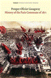 History of the Paris Commune Of 1871  9781844677764 Front Cover