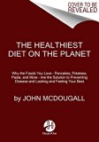 Healthiest Diet on the Planet  9780062426765 Front Cover