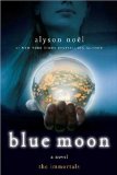 Blue Moon The Immortals  9780312532765 Front Cover