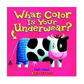 What Color Is Your Underwear? 2004 9780439576765 Front Cover