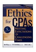 Ethics for CPAs Meeting Expectations in Challenging Times cover art
