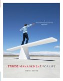Stress Management for Life A Research-Based Experiential Approach 2006 9780534644765 Front Cover