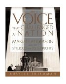 Voice That Challenged a Nation A Newbery Honor Award Winner 2004 9780618159765 Front Cover
