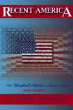 Recent America The United States Since 1945 3rd 9780882952765 Front Cover