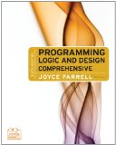 Programming Logic and Design Comprehensive 6th 2010 9781111826765 Front Cover