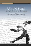 On the Edge: Nursing in the Age of Complexity  cover art