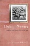 Making Poems Forty Poems with Commentary by the Poets  9781438431765 Front Cover
