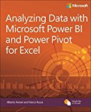 Analyzing Data With Power Bi and Power Pivot for Excel:  9781509302765 Front Cover