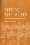 Before the Muses An Anthology of Akkadian Literature