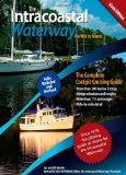 Intracoastal Waterway, Norfolk to Miami The Complete Cockpit Cruising Guide