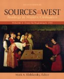 Sources of the West Readings in Western Civilization - From the Beginning to 1715