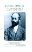 Georg Simmel on Individuality and Social Forms 