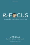 Refocus Living a Life That Reflects God's Heart 2012 9780310331766 Front Cover