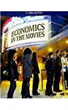 Economics in the Movies (Book Only) 2004 9780324316766 Front Cover