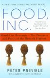 Food, Inc.: Mendel to Monsanto - The Promises and Perils of the Biotech Harvest cover art