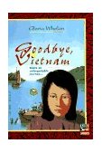 Goodbye, Vietnam  9780679823766 Front Cover