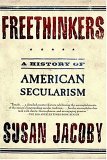 Freethinkers A History of American Secularism cover art