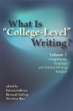What Is College-Level Writing? Volume 2 Assignments, Readings, and Student Writing Samples cover art