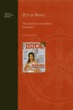 Zen in Brazil The Quest for Cosmopolitan Modernity  9780824829766 Front Cover