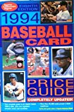 Baseball Card Price Guide 8th 1994 9780873412766 Front Cover