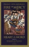 Fire of Mercy, Heart of the Word  9780898709766 Front Cover