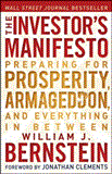 Investor's Manifesto Preparing for Prosperity, Armageddon, and Everything in Between  9781118073766 Front Cover
