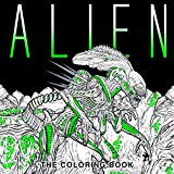 Alien: the Coloring Book  9781785653766 Front Cover