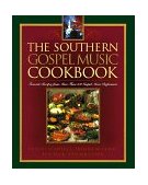 Southern Gospel Music Cookbook 1998 9781888952766 Front Cover