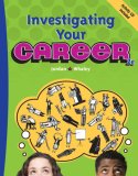 Investigating Your Career 2nd 2007 Revised  9780538444767 Front Cover