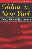 Gitlow V. New York Every Idea an Incitement cover art