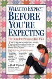 What to Expect Before You're Expecting  9780761152767 Front Cover