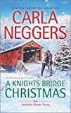 Knights Bridge Christmas Christmas at Carriage Hill Bonus Story  9780778321767 Front Cover