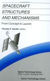 Spacecraft Structures and Mechanisms From Concept to Launch  9780792334767 Front Cover