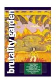 Brutality Garden Tropicï¿½lia and the Emergence of a Brazilian Counterculture  9780807849767 Front Cover