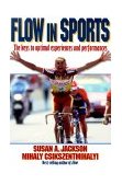 Flow in Sports 1999 9780880118767 Front Cover