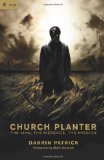 Church Planter The Man, the Message, the Mission cover art