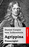 Agrippina Trauerspiel 2013 9781482645767 Front Cover