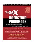 Sex Addiction Proven Strategies to Help You Regain Control of Your Life cover art