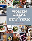 Women Chefs of New York  9781632860767 Front Cover