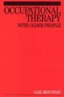 Occupational Therapy with Older People 2004 9781861563767 Front Cover