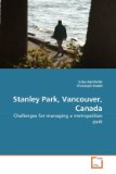 Stanley Park, Vancouver, Canad 2010 9783639281767 Front Cover
