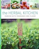Herbal Kitchen Cooking with Fragrance and Flavor